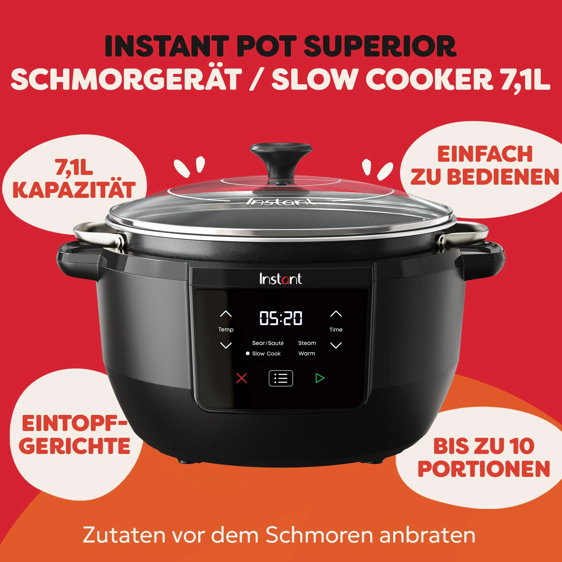 Instant Pot – Superior Schongarer – 7,1L Multikochsystem mit Einstellungen für Schongaren, Anbraten, Dämpfen und Warmhalten, antihaftbeschichteter Innentopf