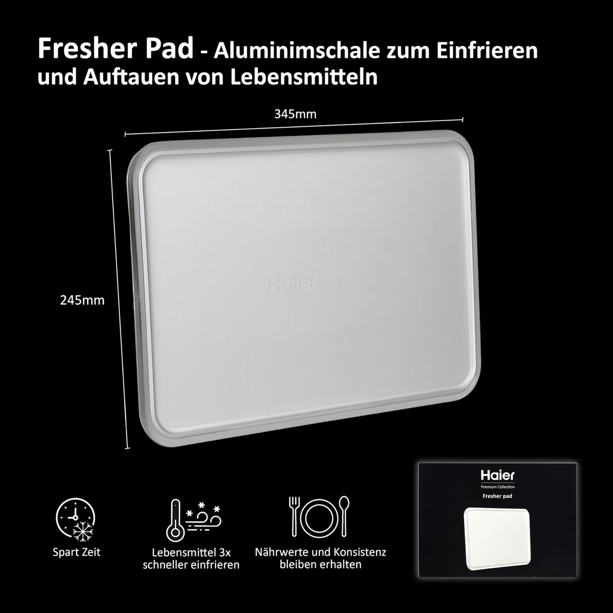 Haier Fresher Pad I Auftauplatte aus Aluminium für ultraschnelles Einfrieren & Auftauen I Auftaubrett mit antibakterieller ABT-Technologie I Schont Vitamine & Textur I Für Fleisch, Fisch & Gemüse